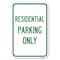 Signmission Reserved Parking Sign Residential Parking Only Heavy-Gauge Alum. Sign, 12" x 18", A-1218-23034 A-1218-23034 - alternate 1